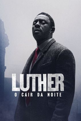 Luther: O Cair da Noite